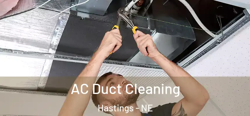  AC Duct Cleaning Hastings - NE