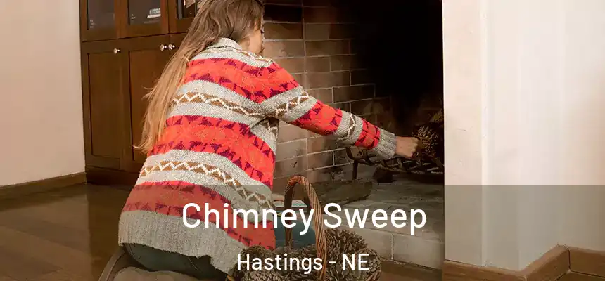  Chimney Sweep Hastings - NE